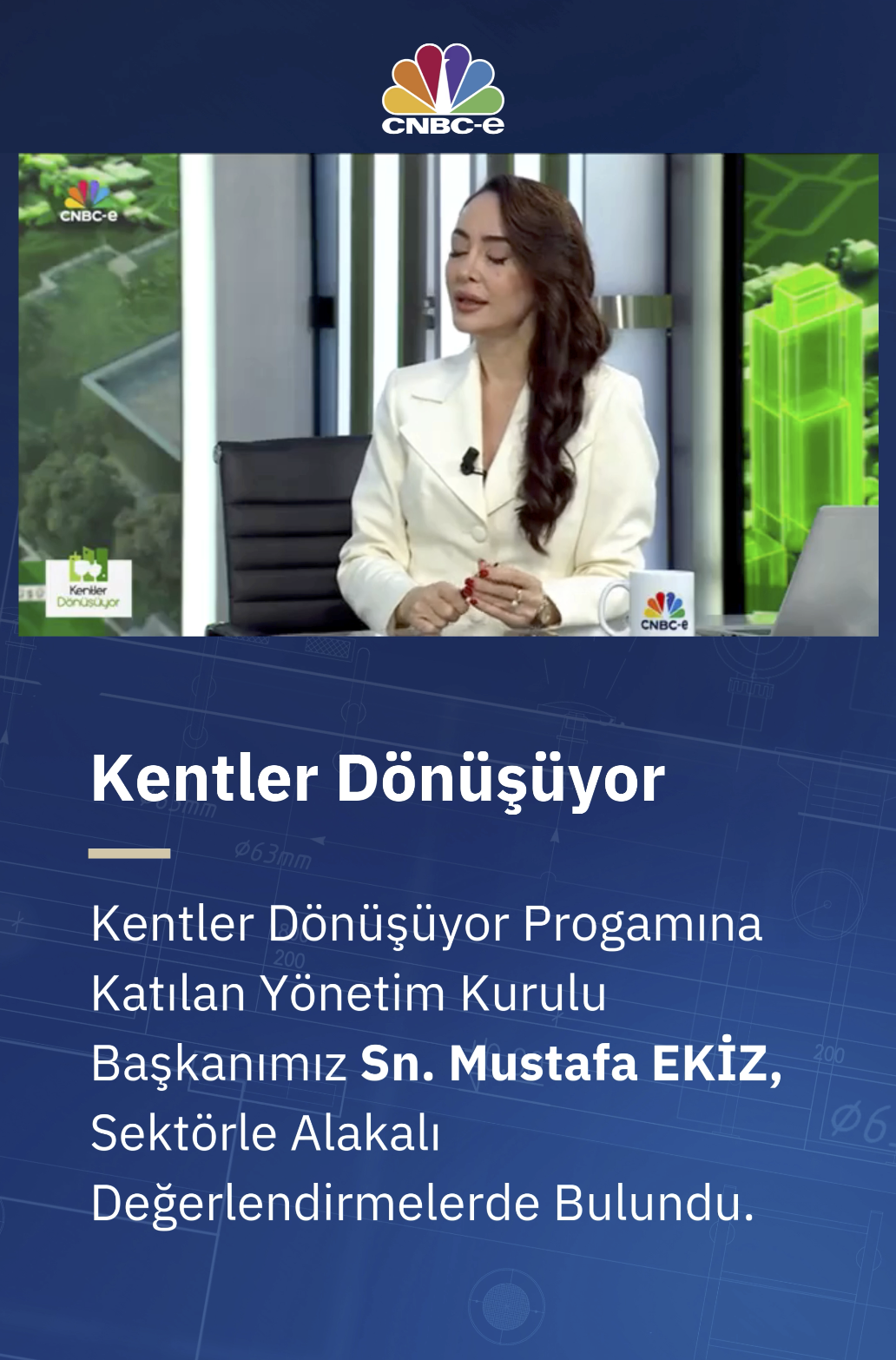 kentsel dönüşüm ve sektörel gelişmeler